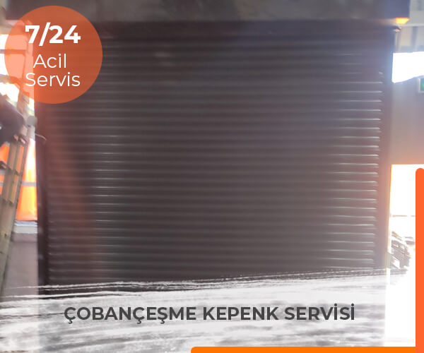 Çobançeşme Kepenk Tamiri